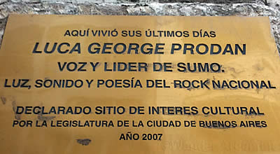 A plaque dedicated to Luca Prodan, of the band Sumo