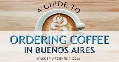 A guide to ordering coffee in Buenos Aires