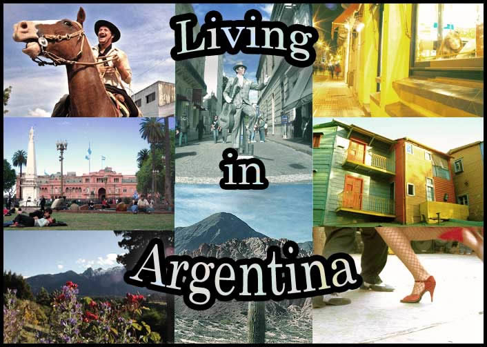 A photo montage of variousimages of Argentina that says 'Living in Argentina'