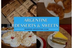 12 Argentine Desserts & Sweets