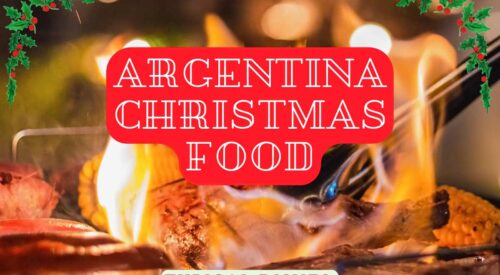 Argentina Christmas Food Guide
