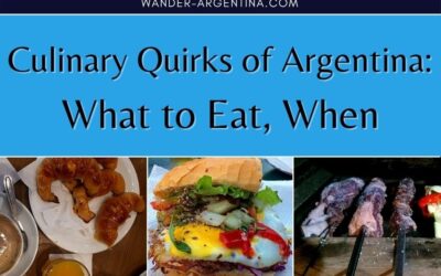 Culinary Customs of Argentina: Mealtimes & What to Eat