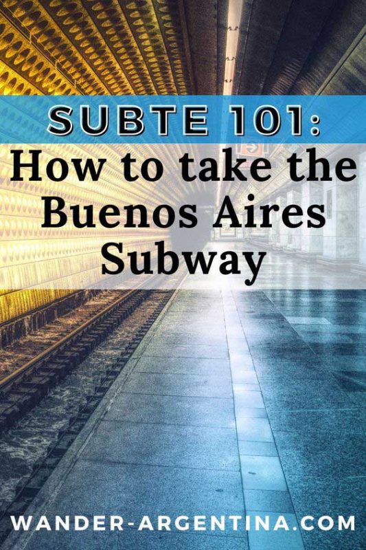 Subte 101: How to take the Buenos Aires Subway