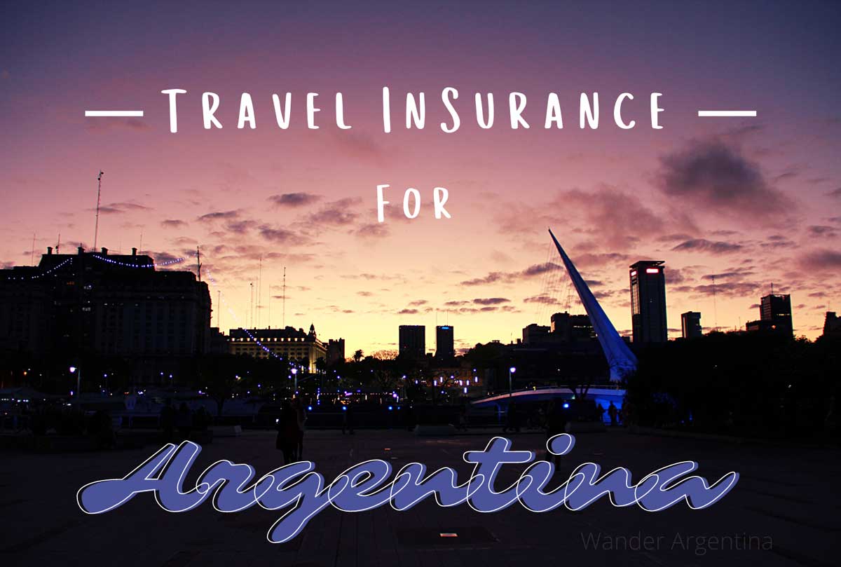 argentina travel health insurance