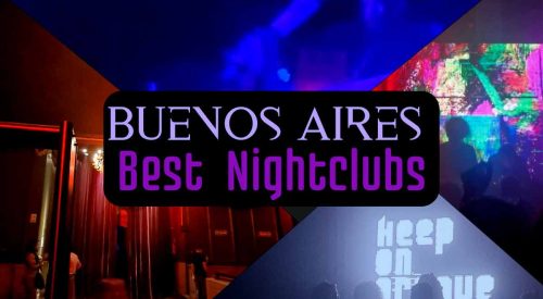 Buenos Aires Nightclubs: 6 Top Hotpots to Dance ‘Til You Drop