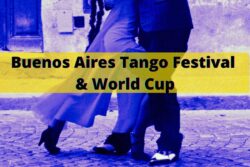 The Buenos Aires Tango Festival and World Cup