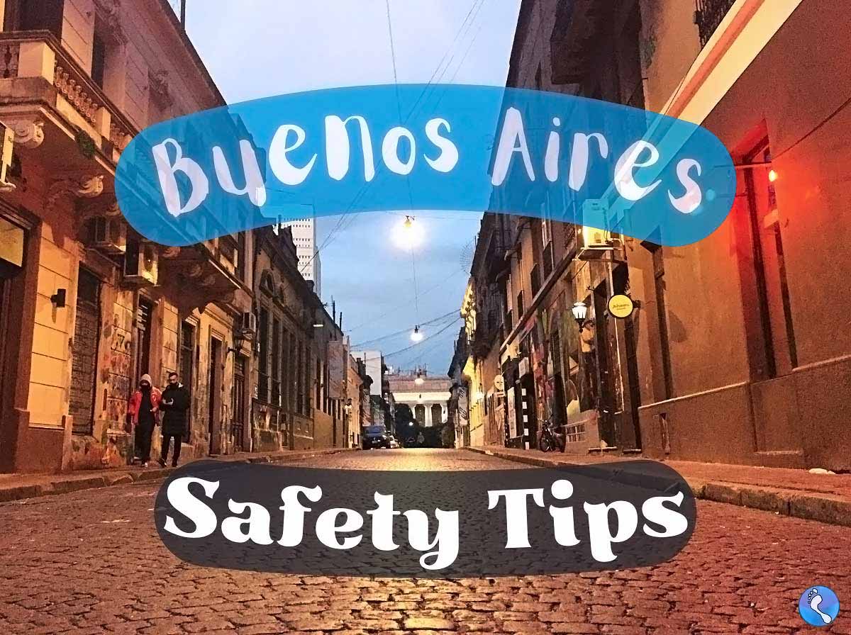 Safety in Buenos Aires & Beyond