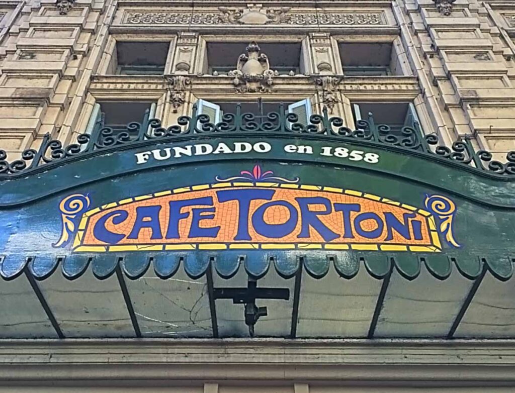 Cafe Tortoni Sign 