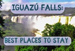 Iguazu Falls: where to stay?
