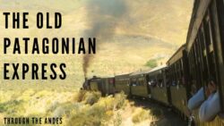 The Old Patagonian Express Railway