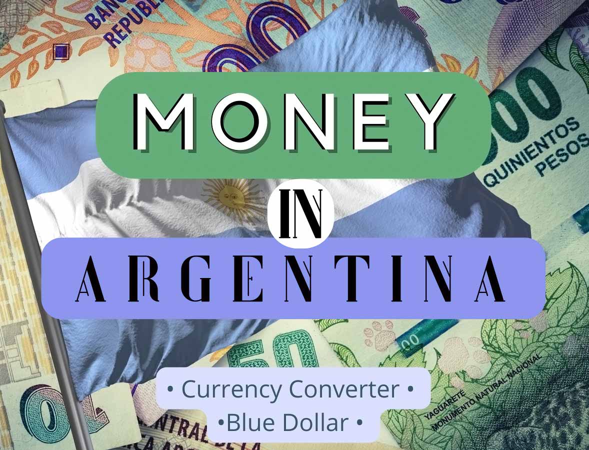 Money in Argentina: currency, blue dollar